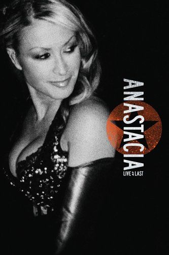 Anastacia - 2004 Live At Last